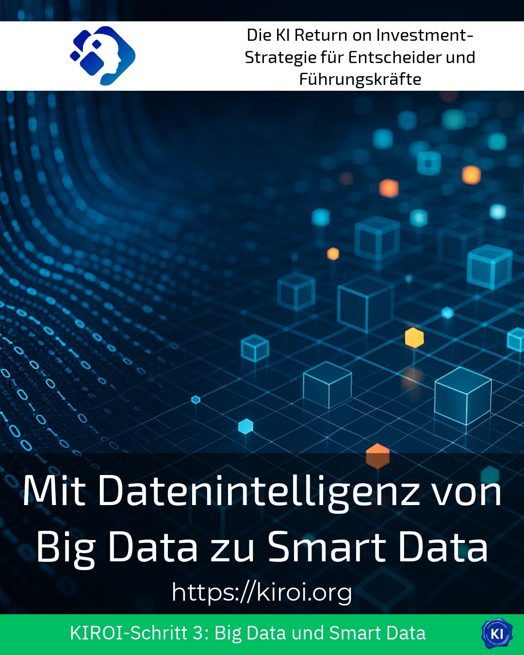 Mit Datenintelligenz von Big Data zu Smart Data