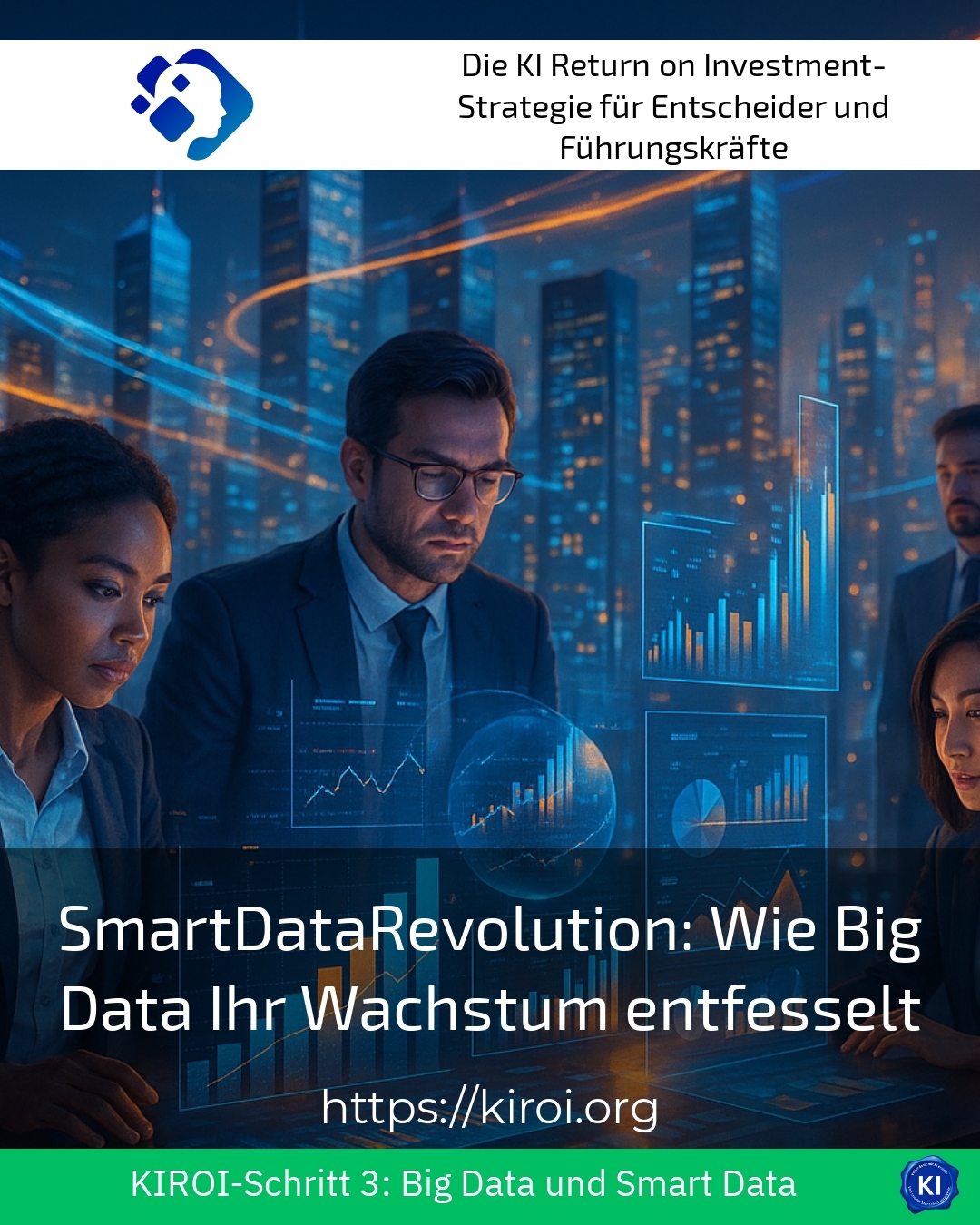 SmartDataRevolution: Wie Big Data Ihr Wachstum entfesselt 4.7 (1042)
