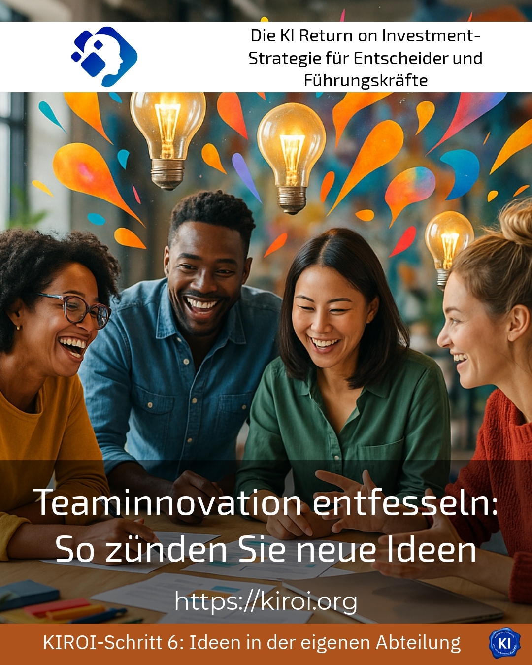 Teaminnovation entfesseln: So zünden Sie neue Ideen 4.7 (1099)