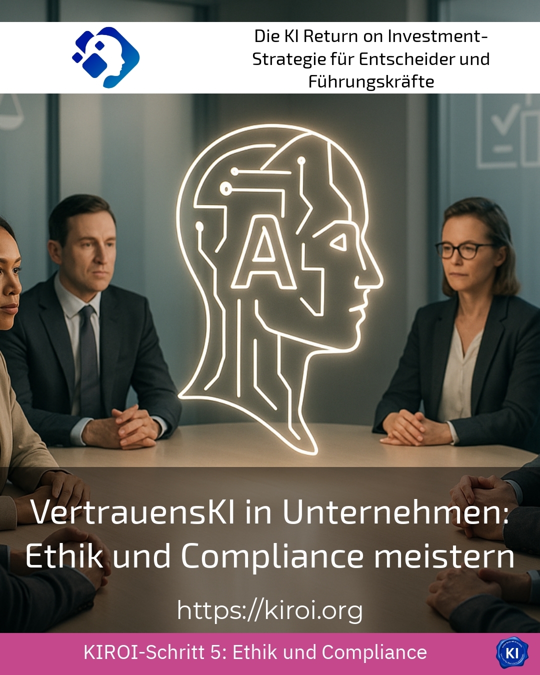 VertrauensKI in Unternehmen: Ethik und Compliance meistern 4.6 (1503)