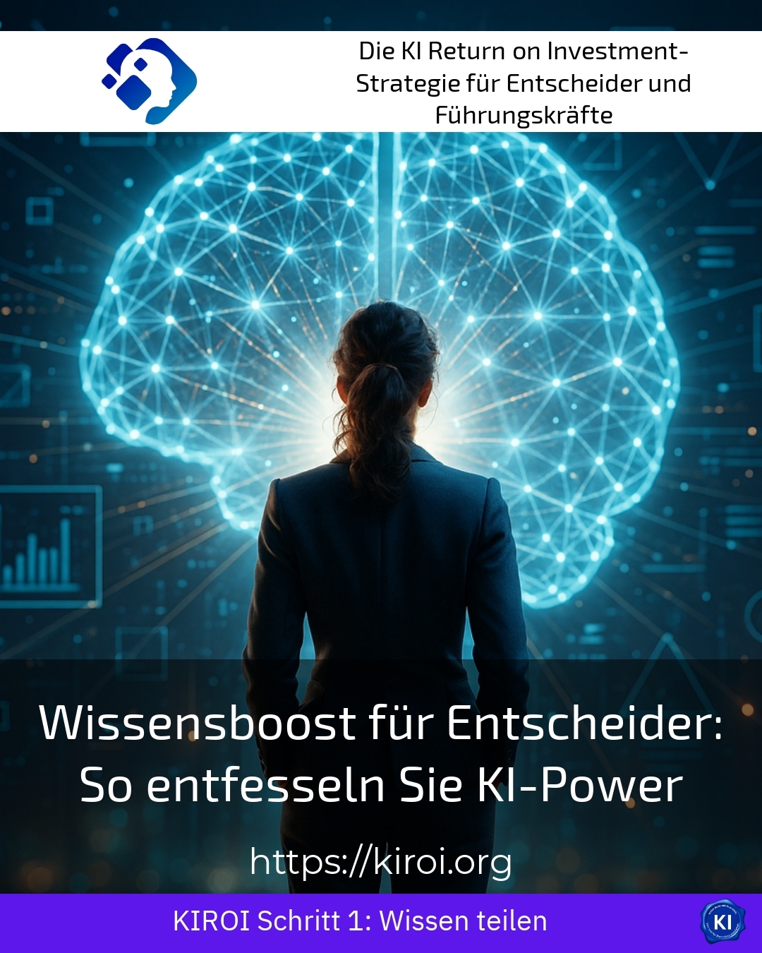Wissensboost für Entscheider: So entfesseln Sie KI-Power