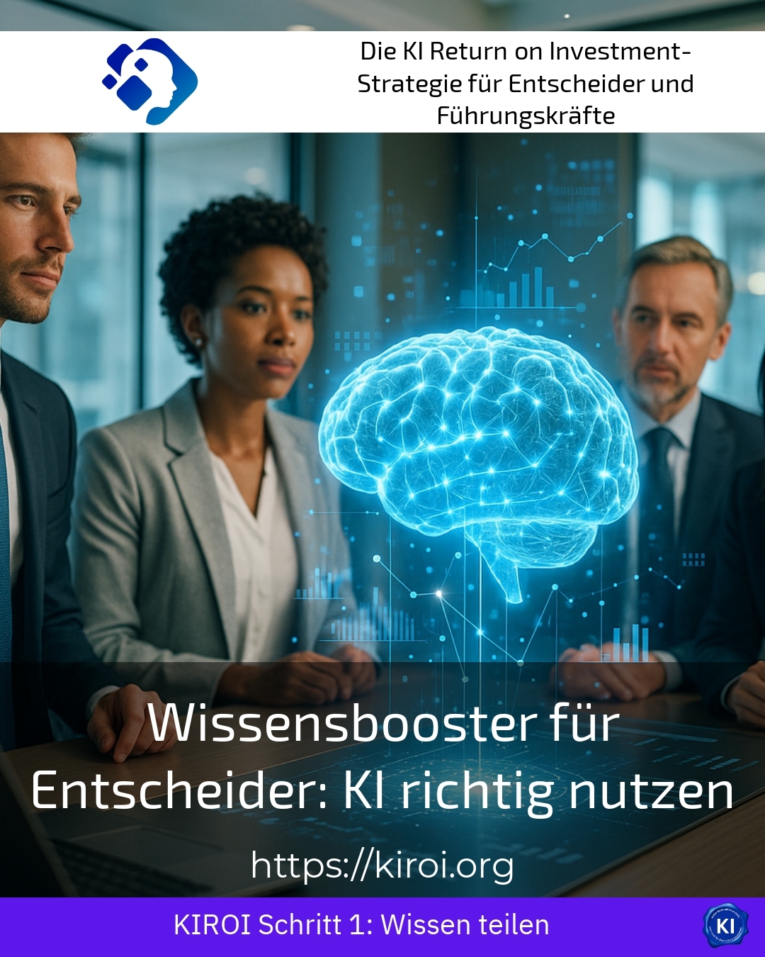 Wissensbooster für Entscheider: KI richtig nutzen 4.7 (592)