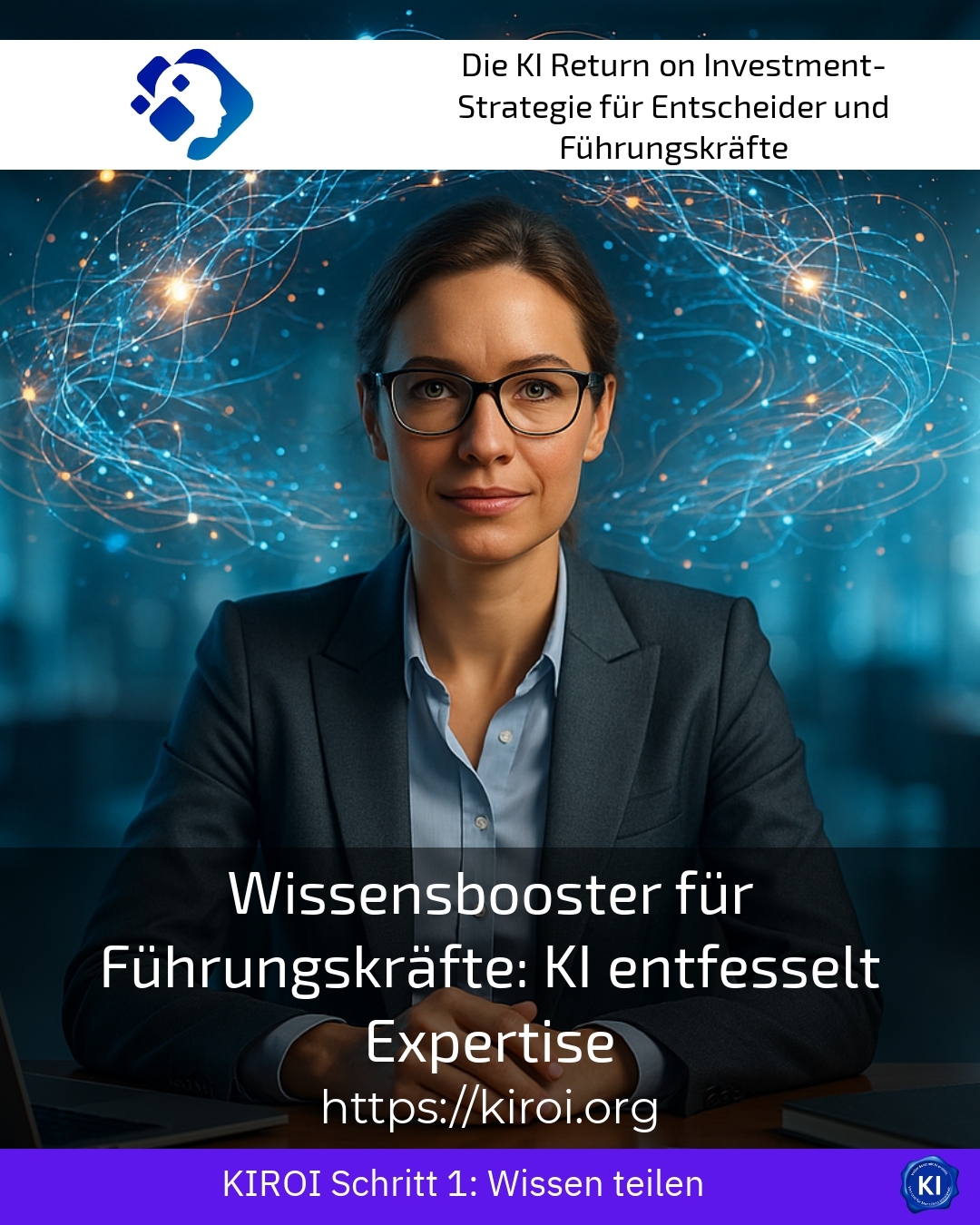 Wissensbooster für Führungskräfte: KI entfesselt Expertise 4.6 (1297)