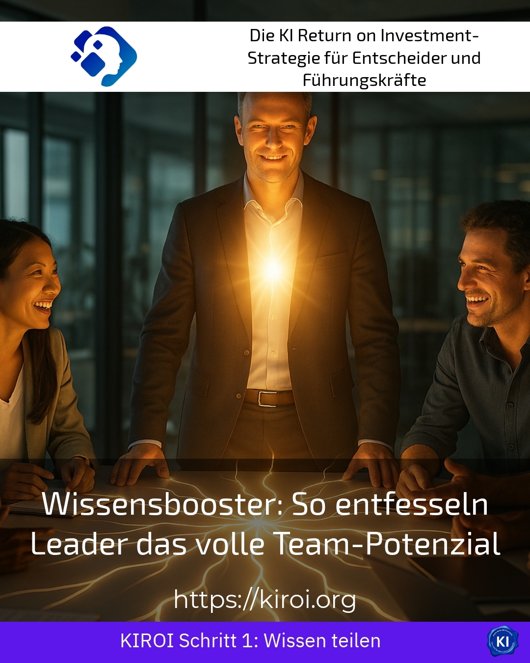 Wissensbooster: So entfesseln Leader das volle Team-Potenzial 4.9 (1023)