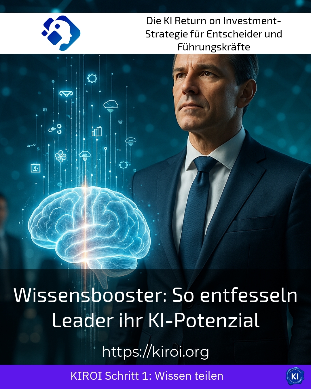 Wissensbooster: So entfesseln Leader ihr KI-Potenzial 4.7 (1750)