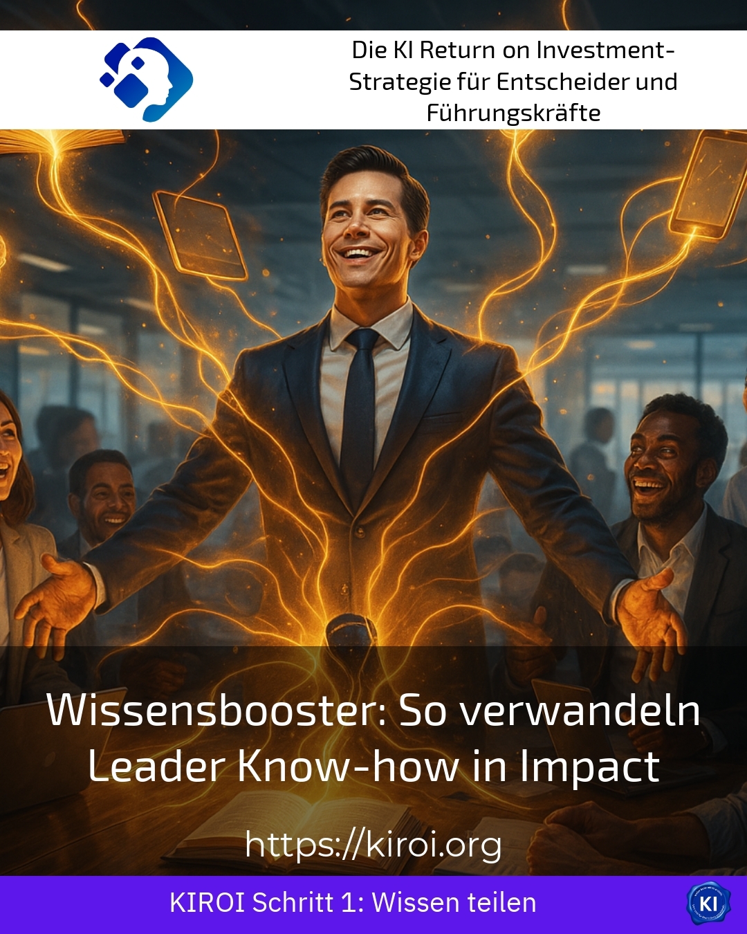 Wissensbooster: So verwandeln Leader Know-how in Impact 4.5 (682)