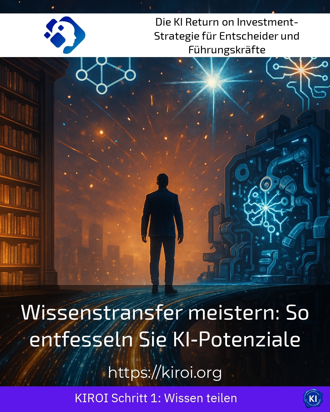 Wissenstransfer meistern: So entfesseln Sie KI‑Potenziale 4.9 (929)