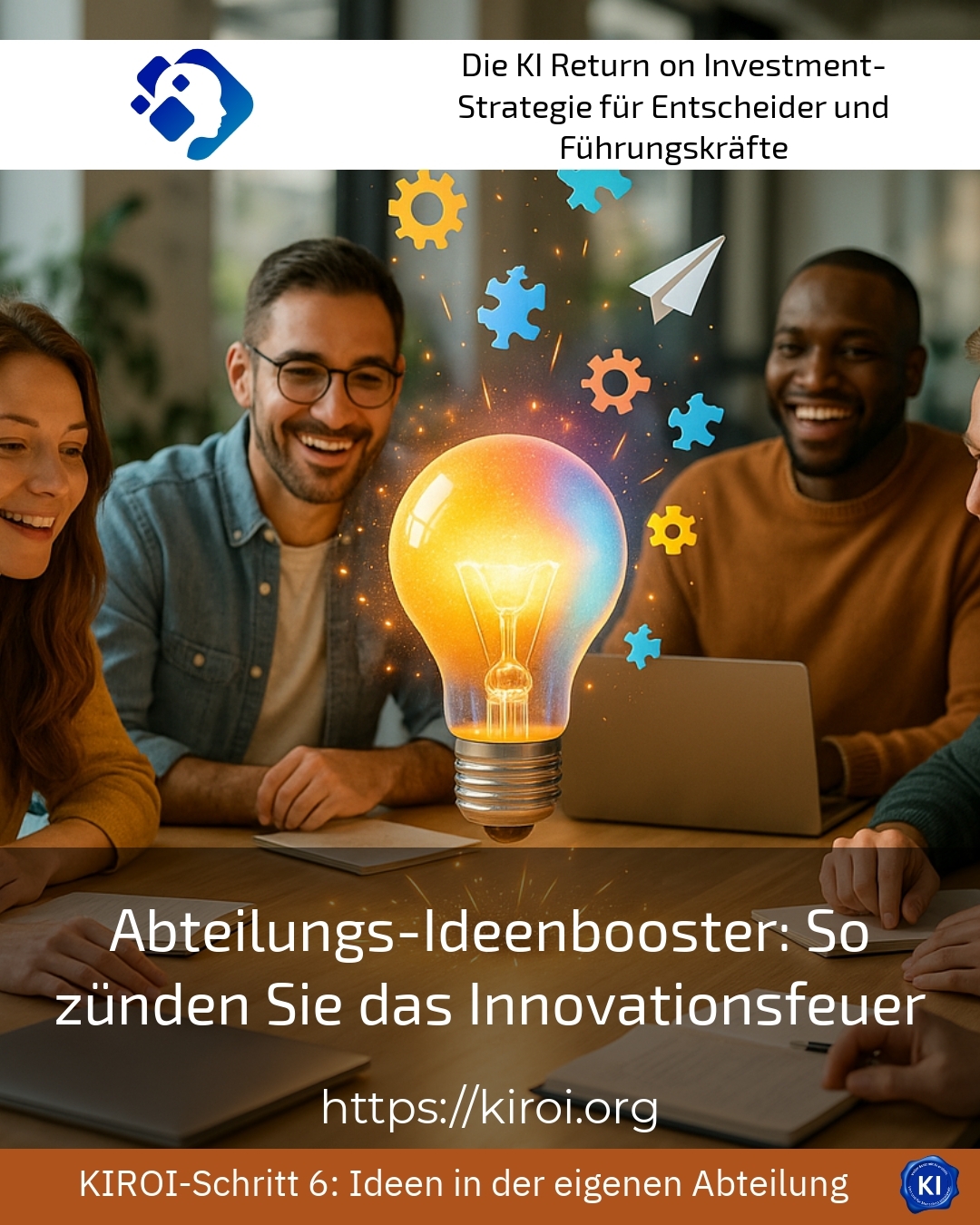 Abteilungs-Ideenbooster: So zünden Sie das Innovationsfeuer 4.6 (1364)