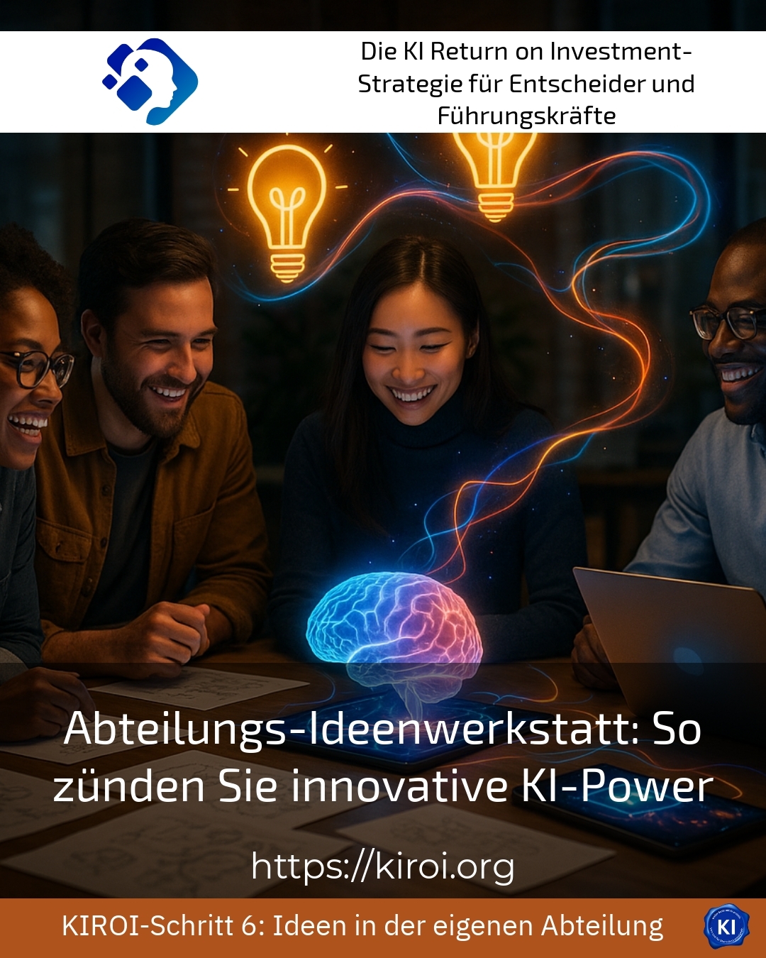 Abteilungs-Ideenwerkstatt: So zünden Sie innovative KI-Power 4 (1525)