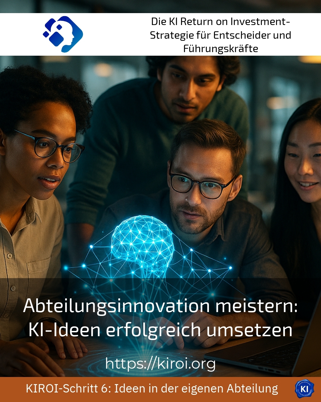 Abteilungsinnovation meistern: KI-Ideen erfolgreich umsetzen 4.8 (791)