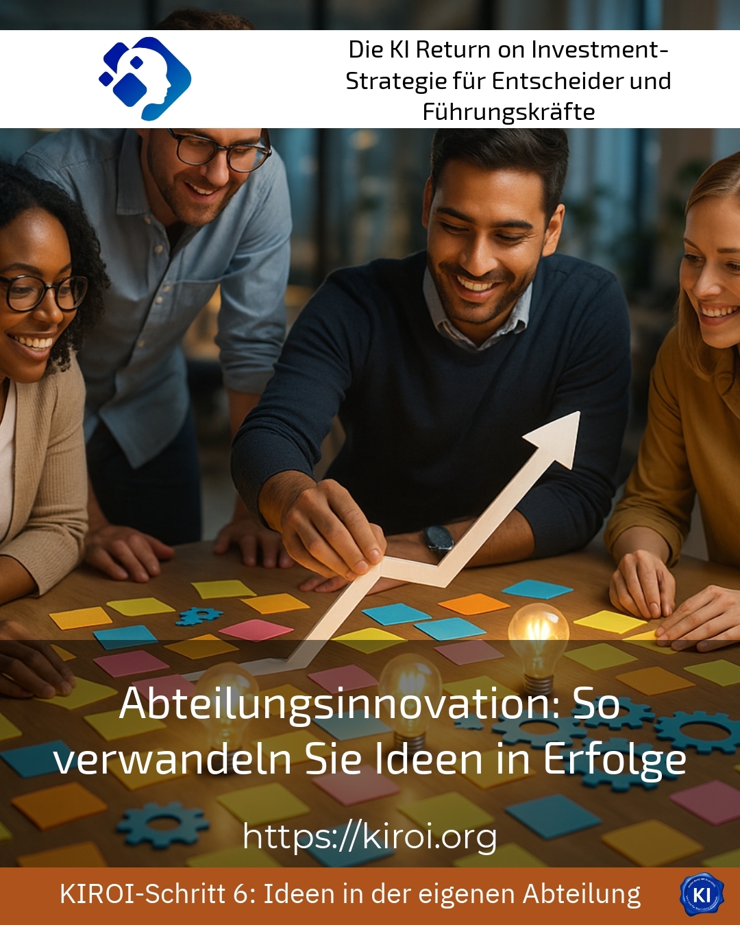 Abteilungsinnovation: So verwandeln Sie Ideen in Erfolge 4.8 (1682)