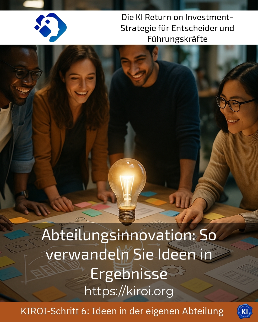 Abteilungsinnovation: So verwandeln Sie Ideen in Ergebnisse 4.7 (1701)