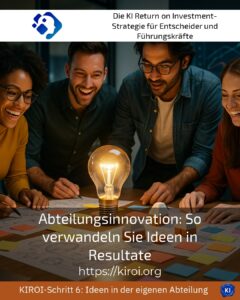 Departmental Innovation: How to Turn Ideas into Results
