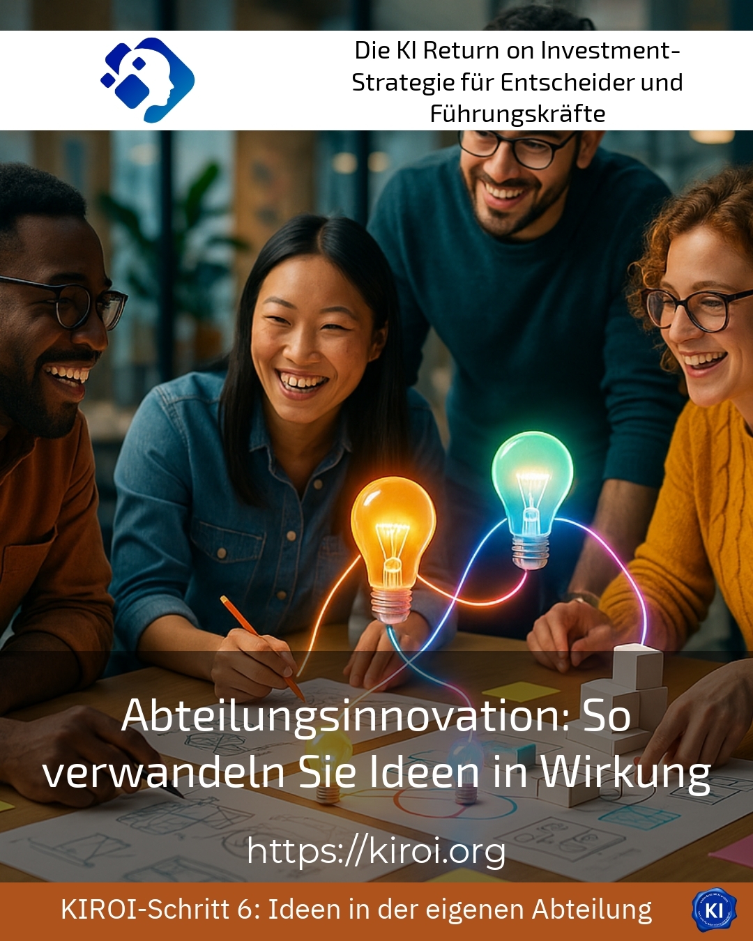 Abteilungsinnovation: So verwandeln Sie Ideen in Wirkung 4.7 (833)
