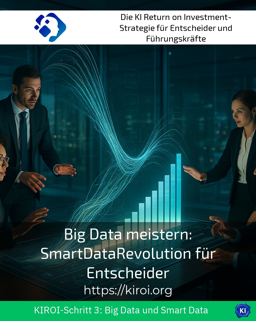 Big Data meistern: SmartDataRevolution für Entscheider 4 (725)