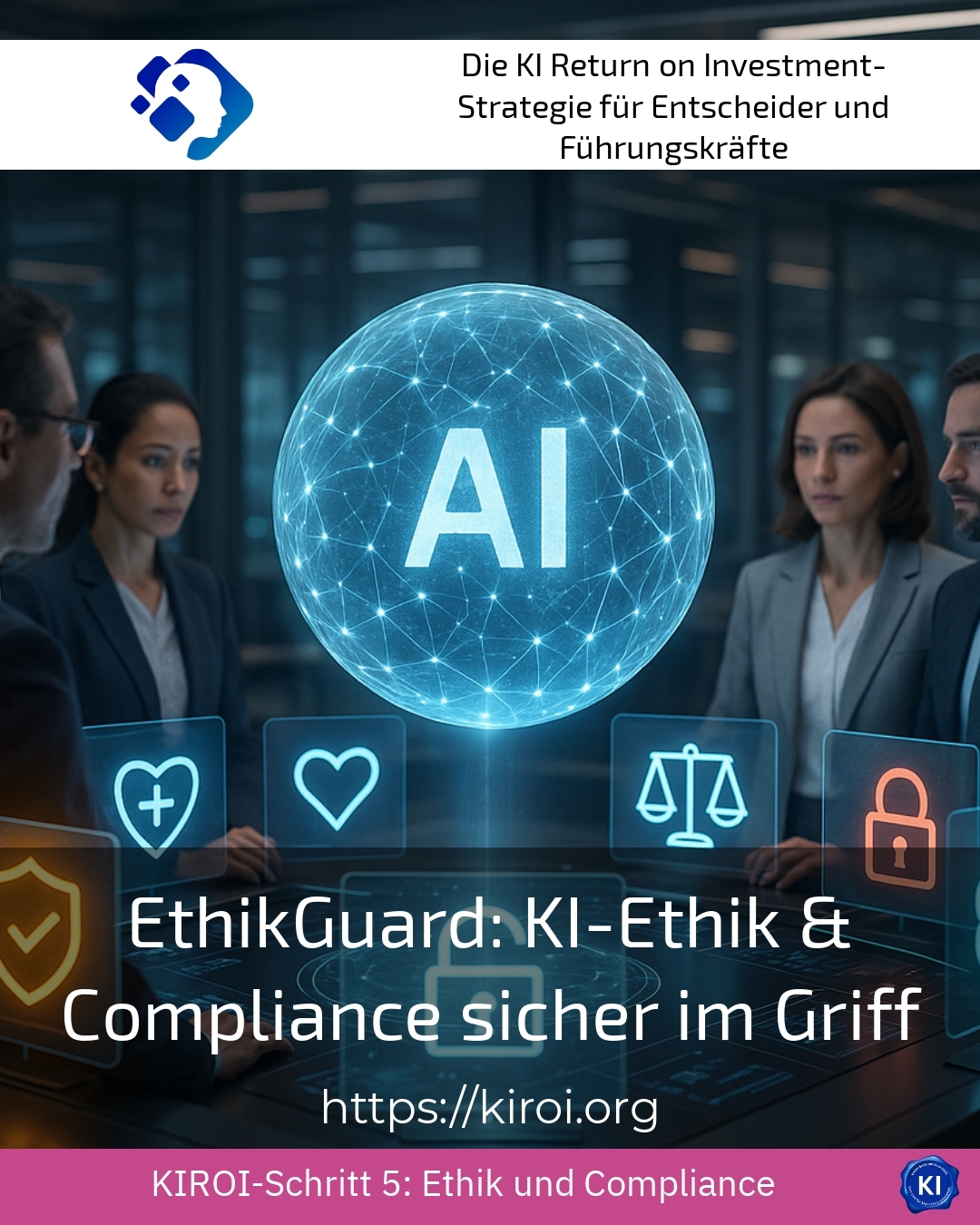 EthikGuard: KI-Ethik & Compliance sicher im Griff 4 (555)