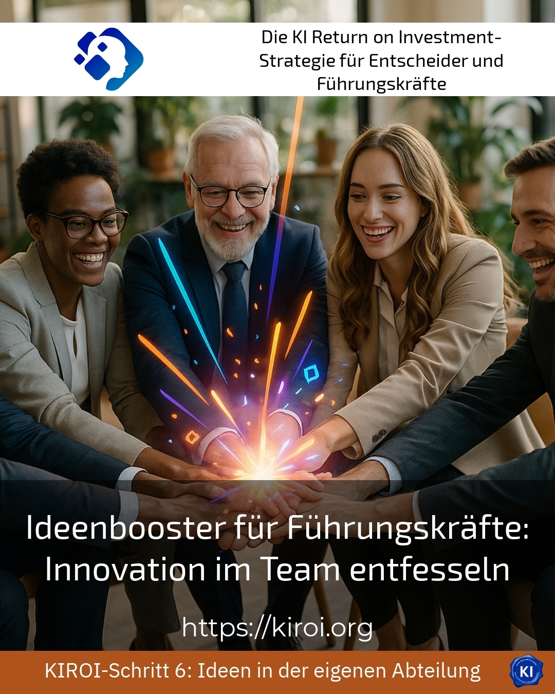 Ideenbooster für Führungskräfte: Innovation im Team entfesseln 4.6 (1393)