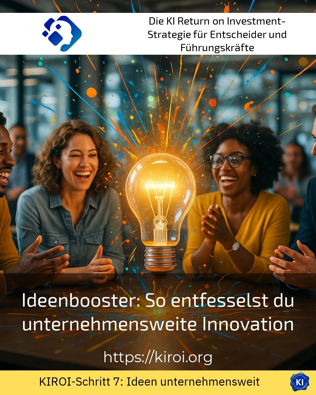 Ideenbooster: So entfesselst du unternehmensweite Innovation 4.5 (1434)