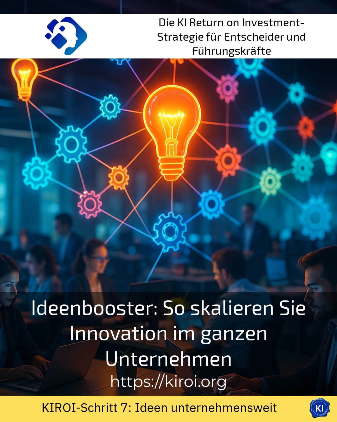 Idea Booster: How to Scale Innovation Throughout the Company