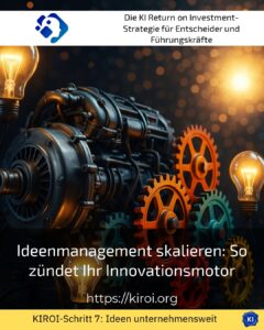Ideenmanagement skalieren: So zündet Ihr Innovationsmotor