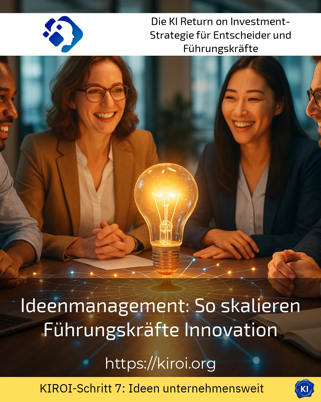 Ideenmanagement: So skalieren Führungskräfte Innovation 4.5 (551)