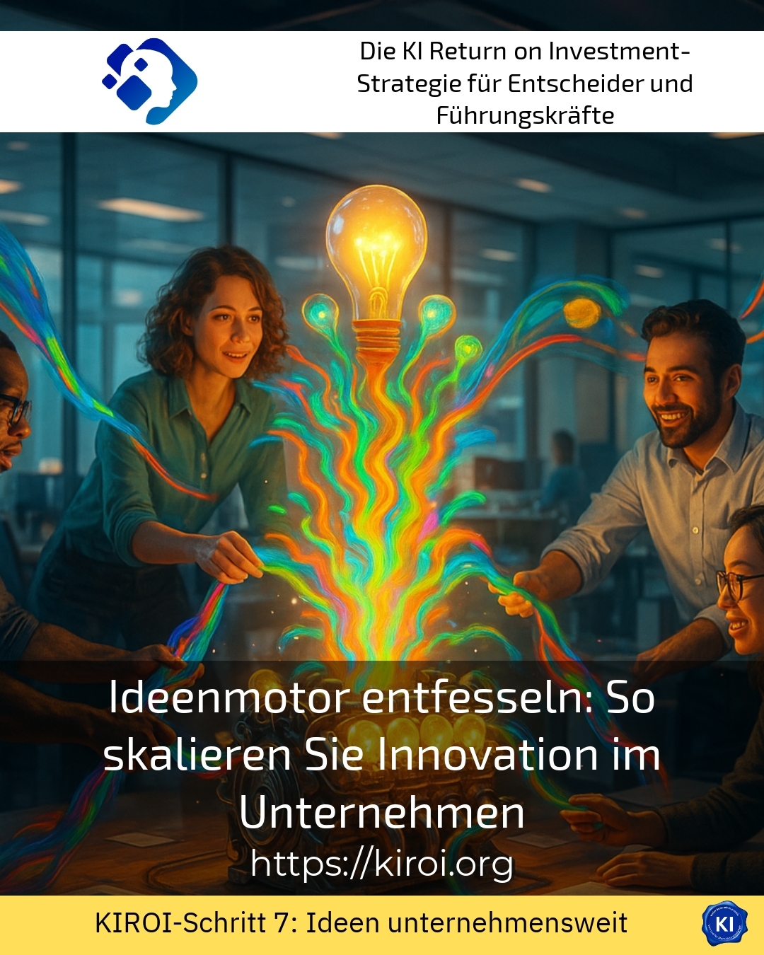 Ideenmotor entfesseln: So skalieren Sie Innovation im Unternehmen 4 (1341)