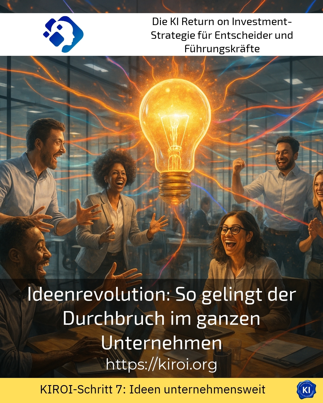 Ideenrevolution: So gelingt der Durchbruch im ganzen Unternehmen 4.4 (510)