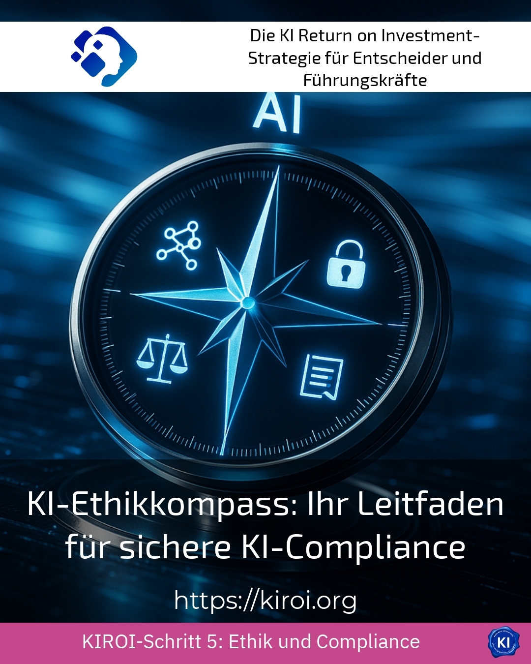 KI-Ethikkompass: Ihr Leitfaden für sichere KI-Compliance 4.4 (1461)
