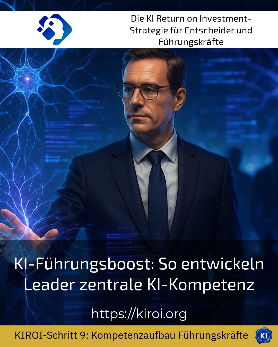 KI-Führungsboost: So entwickeln Leader zentrale KI-Kompetenz 4.7 (1188)