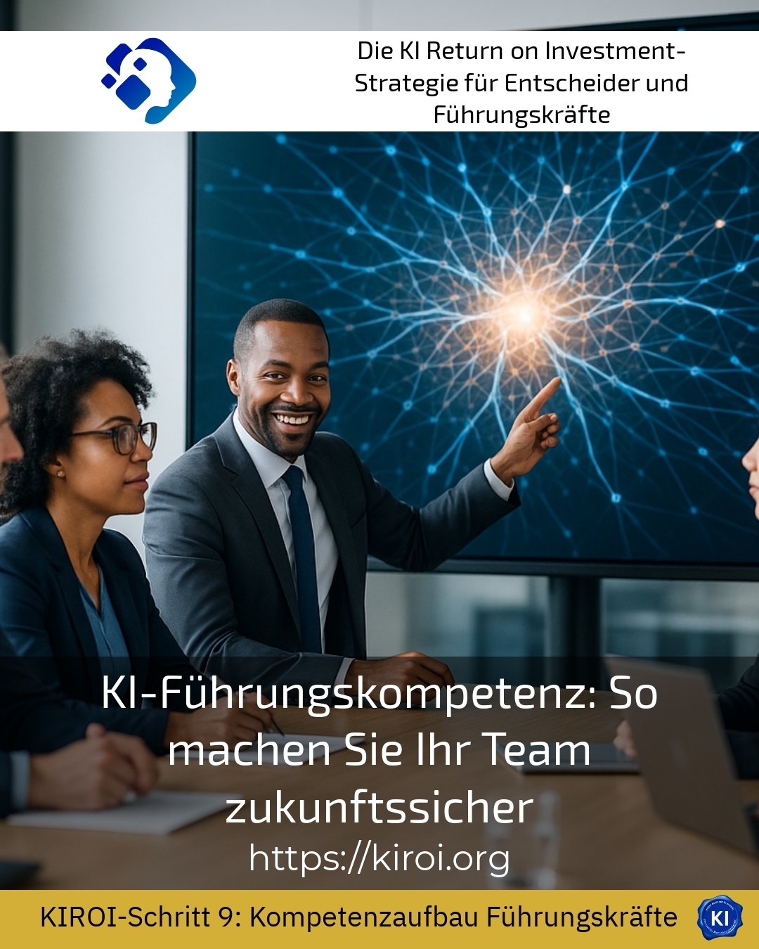 KI-Führungskompetenz: So machen Sie Ihr Team zukunftssicher 4.8 (1207)