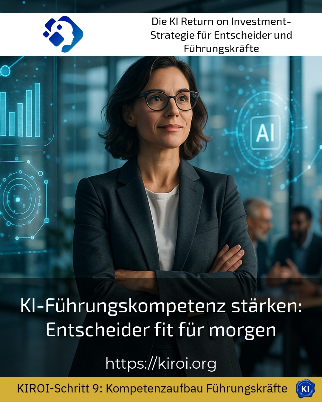 KI-Führungskompetenz stärken: Entscheider fit für morgen 4.1 (1810)