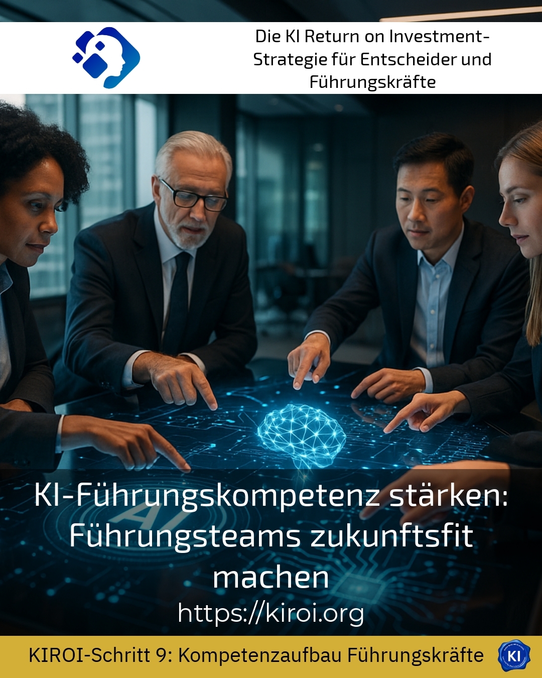 KI-Führungskompetenz stärken: Führungsteams zukunftsfit machen 4.7 (1574)