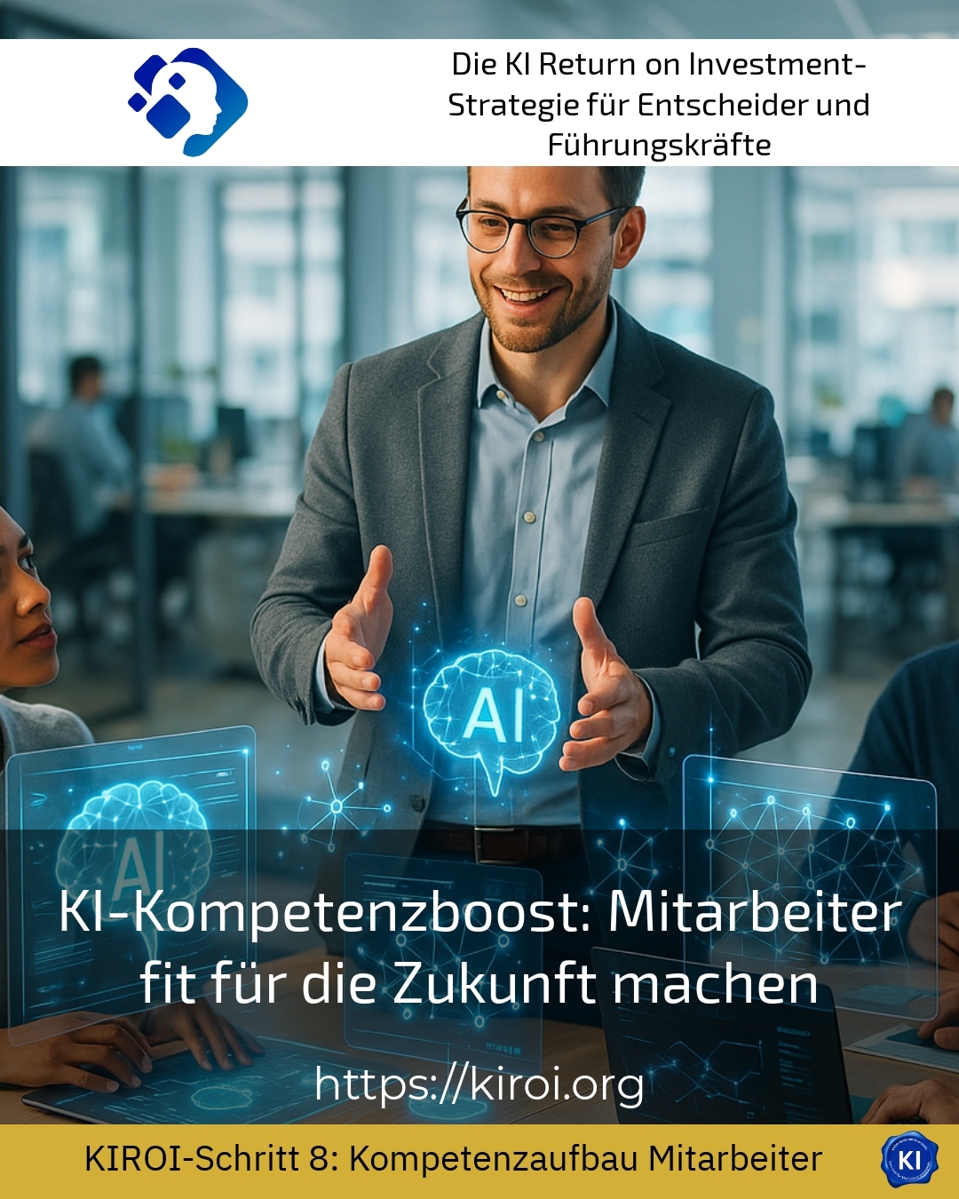 KI-Kompetenzboost: Mitarbeiter fit für die Zukunft machen 4.3 (1721)