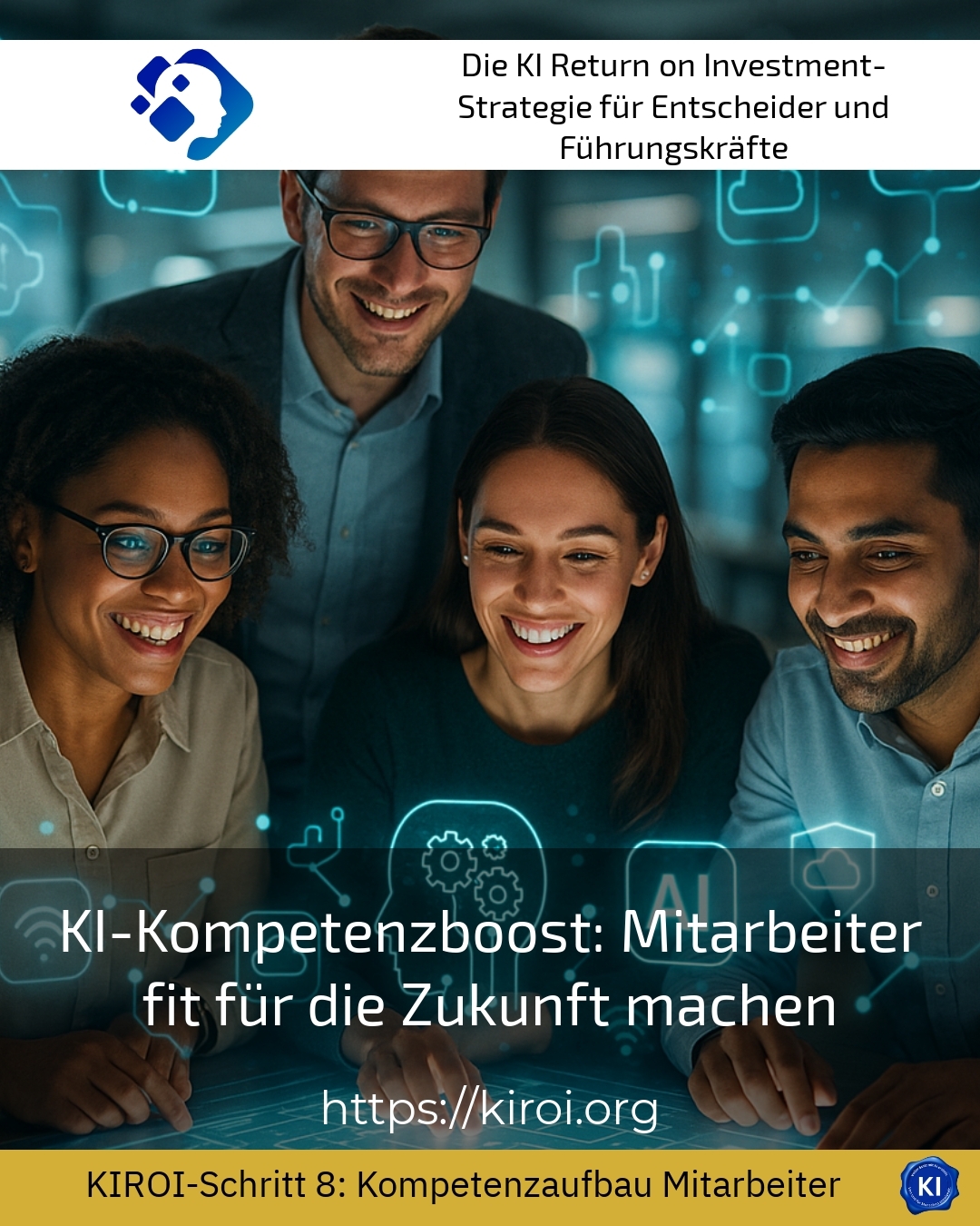 KI-Kompetenzboost: Mitarbeiter fit für die Zukunft machen
