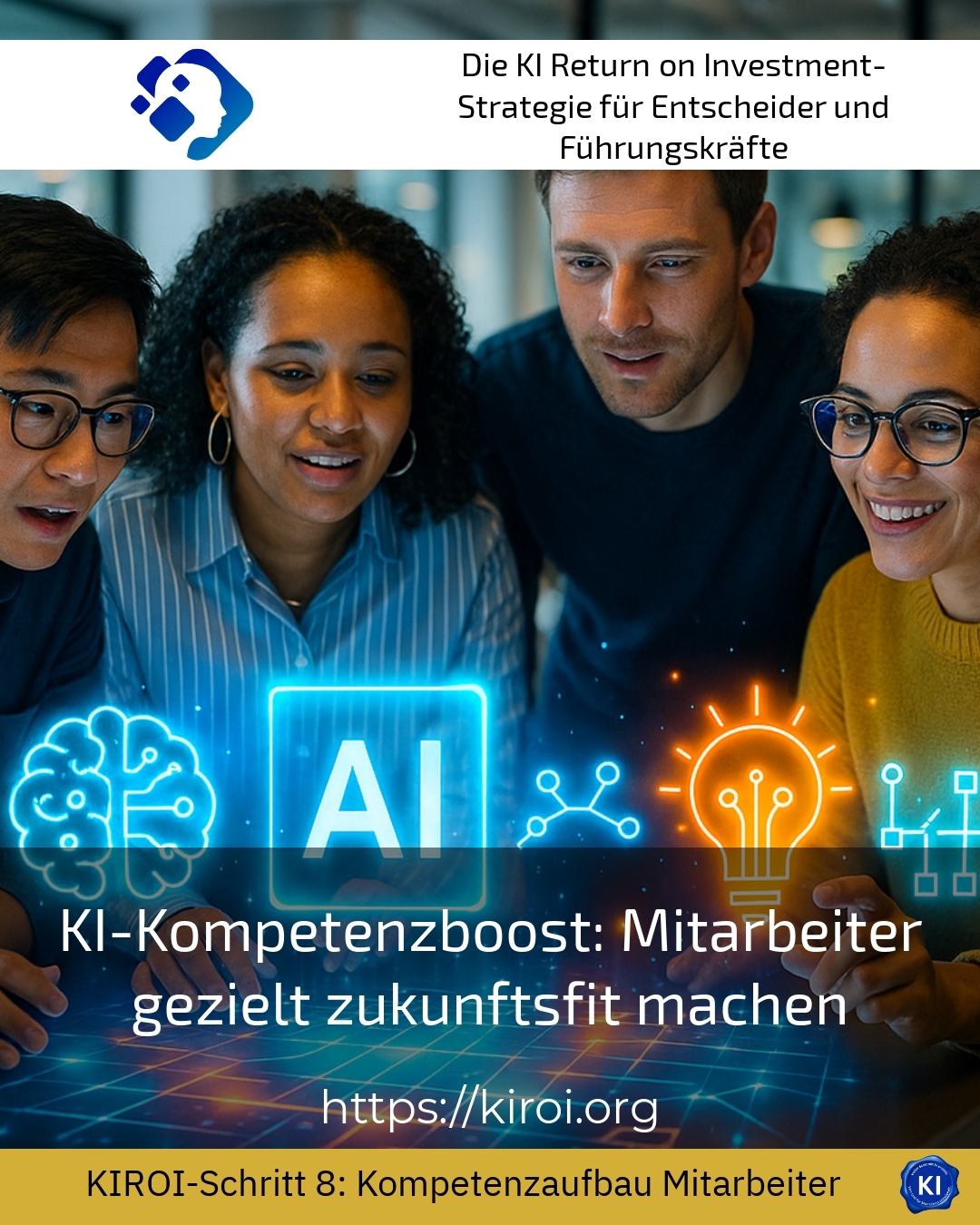 KI-Kompetenzboost: Mitarbeiter gezielt zukunftsfit machen 4.7 (828)