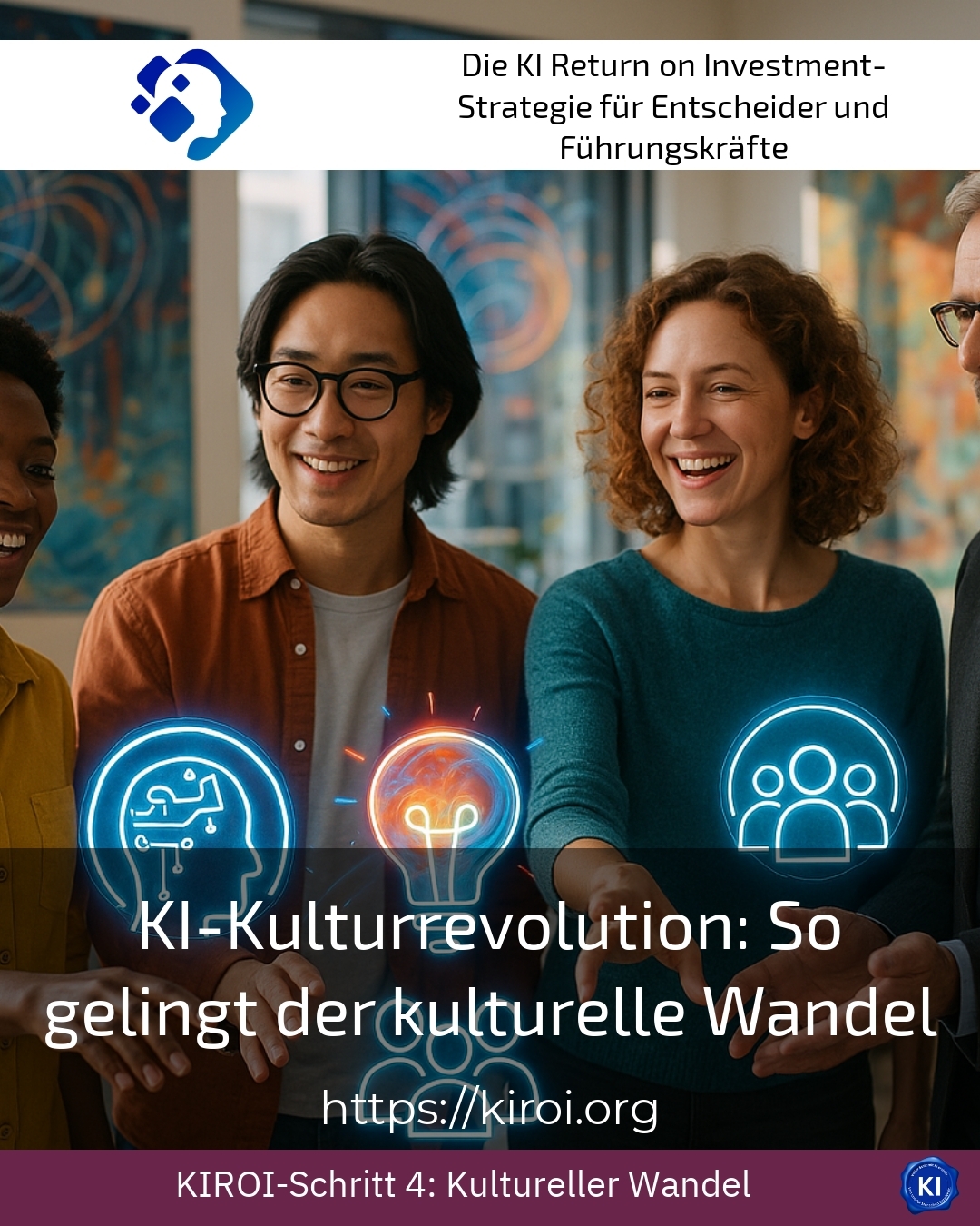 KI-Kulturrevolution: So gelingt der kulturelle Wandel 4.9 (1270)