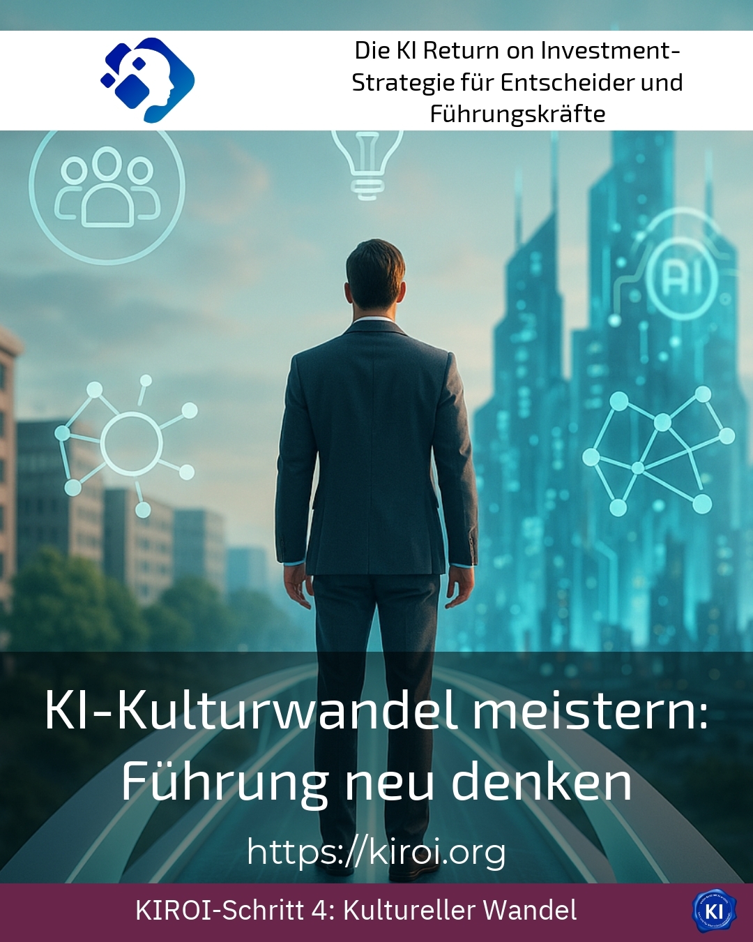 KI-Kulturwandel meistern: Führung neu denken 4.7 (1659)