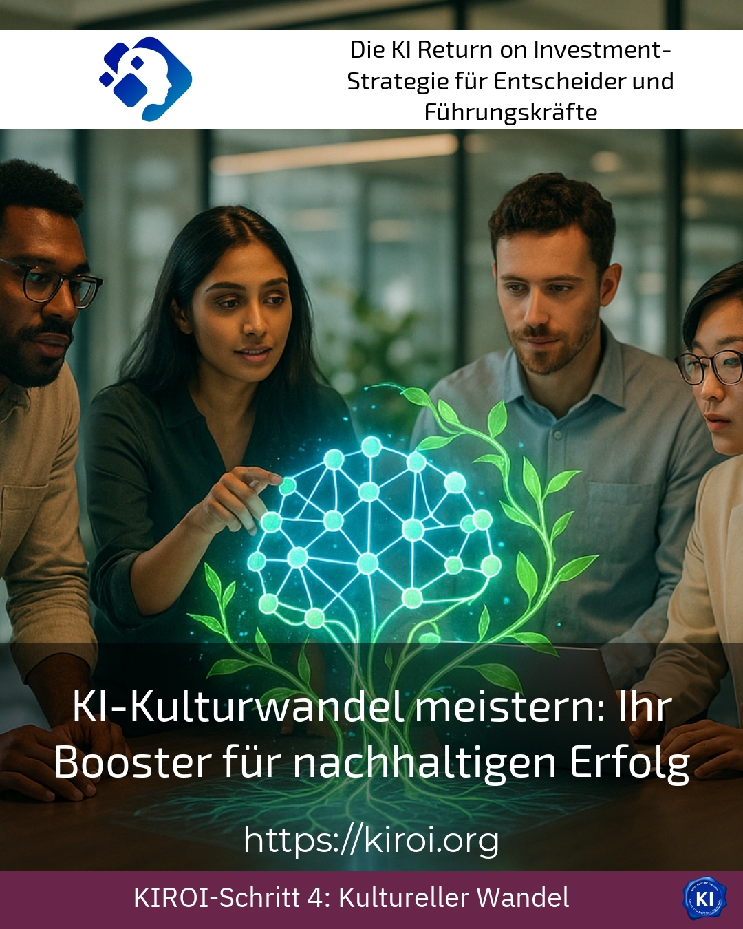 KI-Kulturwandel meistern: Ihr Booster für nachhaltigen Erfolg 4.1 (1716)