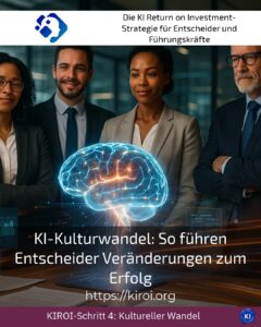 KI-Kulturwandel: So führen Entscheider Veränderungen zum Erfolg