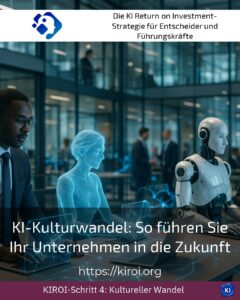 AI Culture Change: How to Lead Your Business into the Future