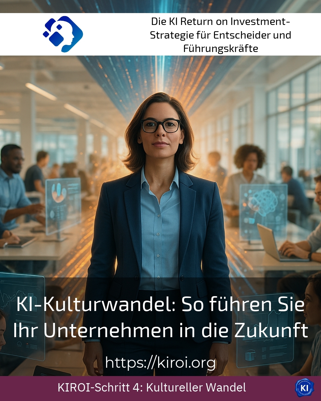 KI-Kulturwandel: So führen Sie Ihr Unternehmen in die Zukunft 4.8 (1815)