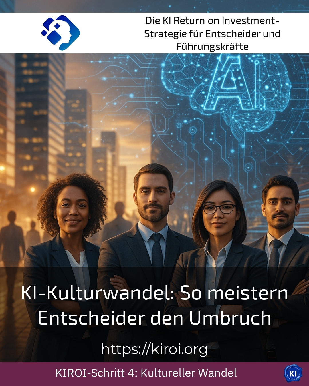 KI-Kulturwandel: So meistern Entscheider den Umbruch 4.6 (1496)