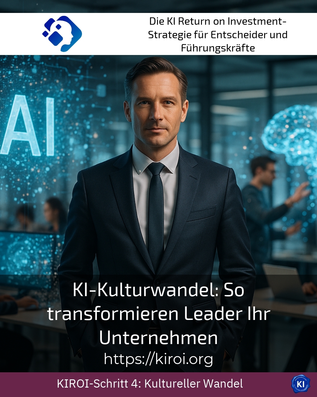 KI-Kulturwandel: So transformieren Leader Ihr Unternehmen 4.6 (809)