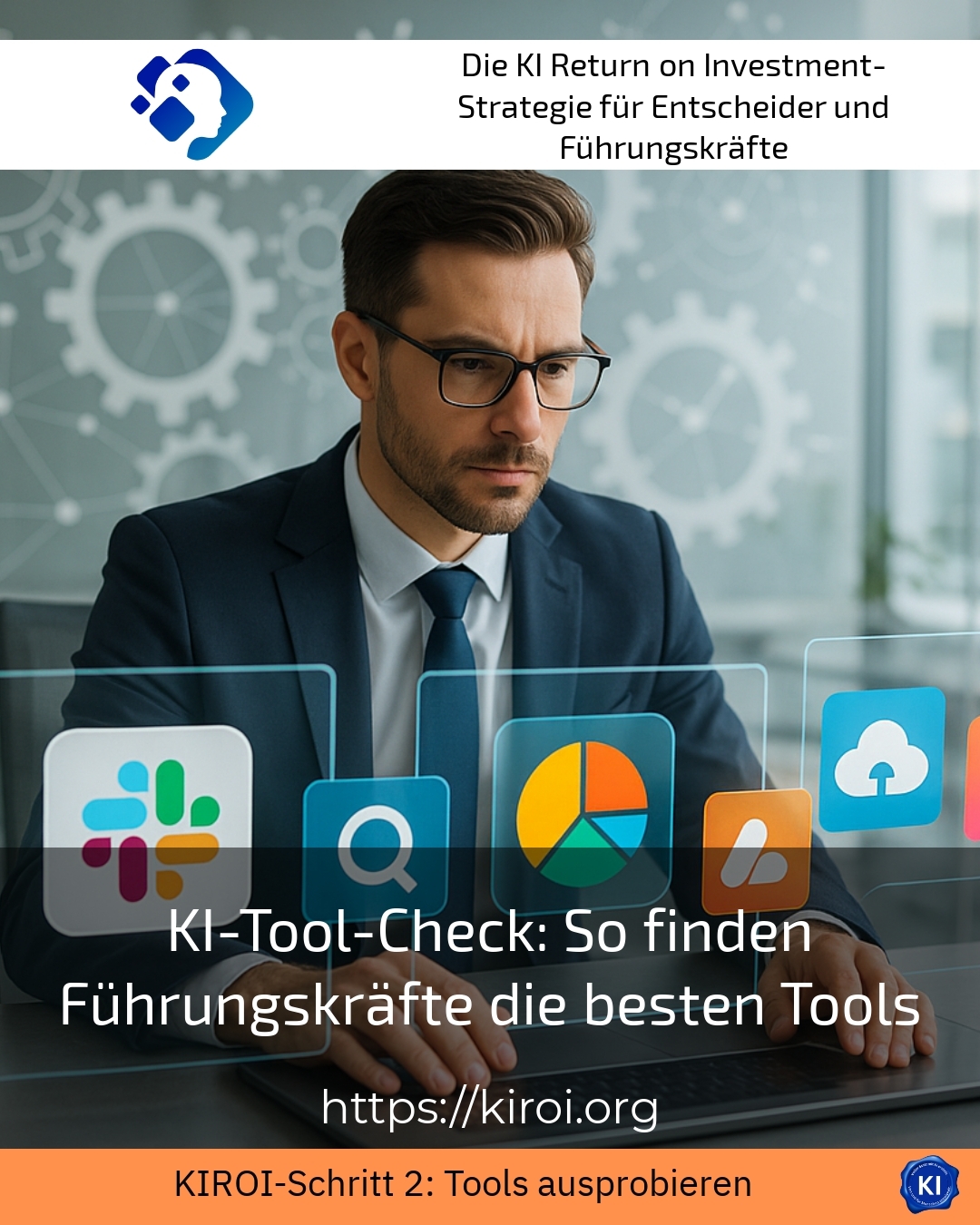 KI-Tool-Check: So finden Führungskräfte die besten Tools 4.4 (824)