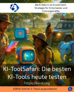 KI-ToolSafari: Die besten KI-Tools heute testen