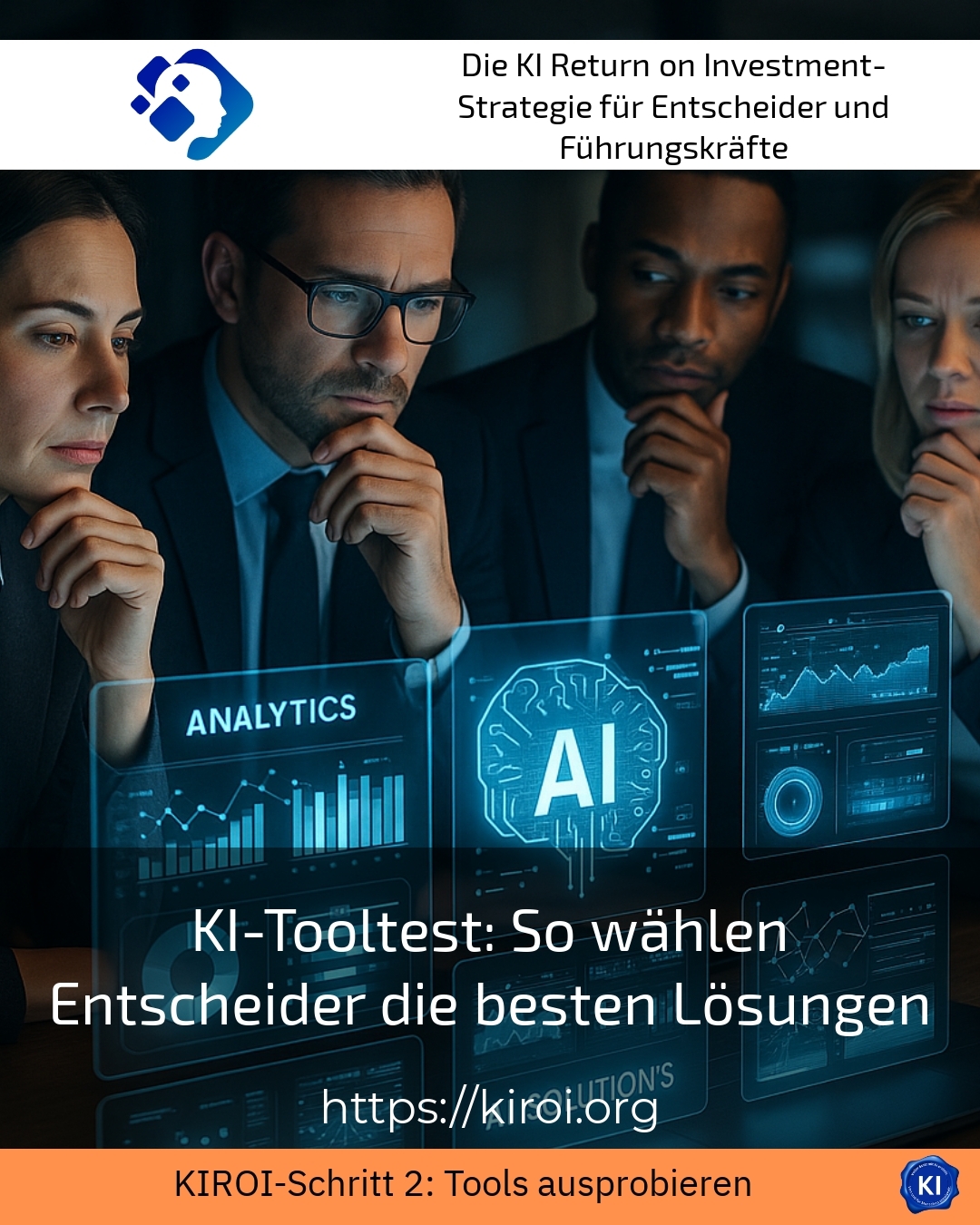 KI-Tooltest: So wählen Entscheider die besten Lösungen 4.3 (1822)