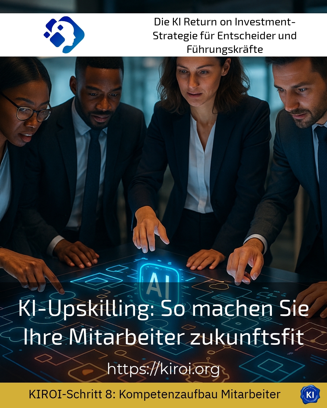 KI-Upskilling: So machen Sie Ihre Mitarbeiter zukunftsfit 4.9 (995)