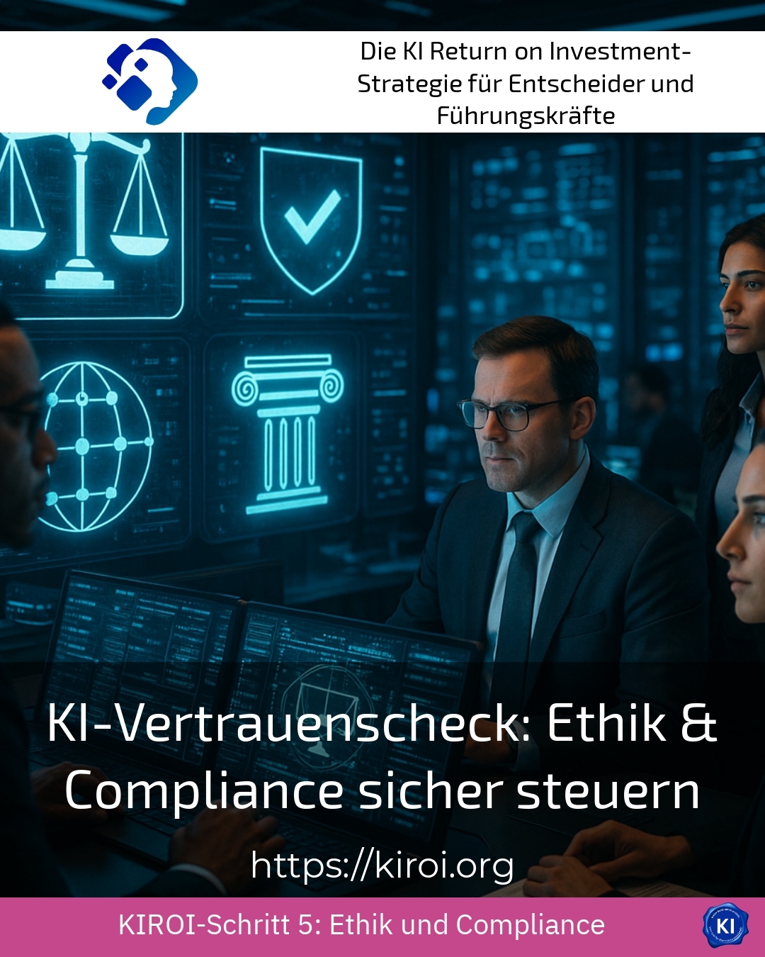 KI-Vertrauenscheck: Ethik & Compliance sicher steuern 4.5 (1649)