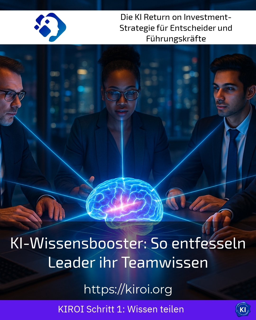 KI-Wissensbooster: So entfesseln Leader ihr Teamwissen 4.5 (953)