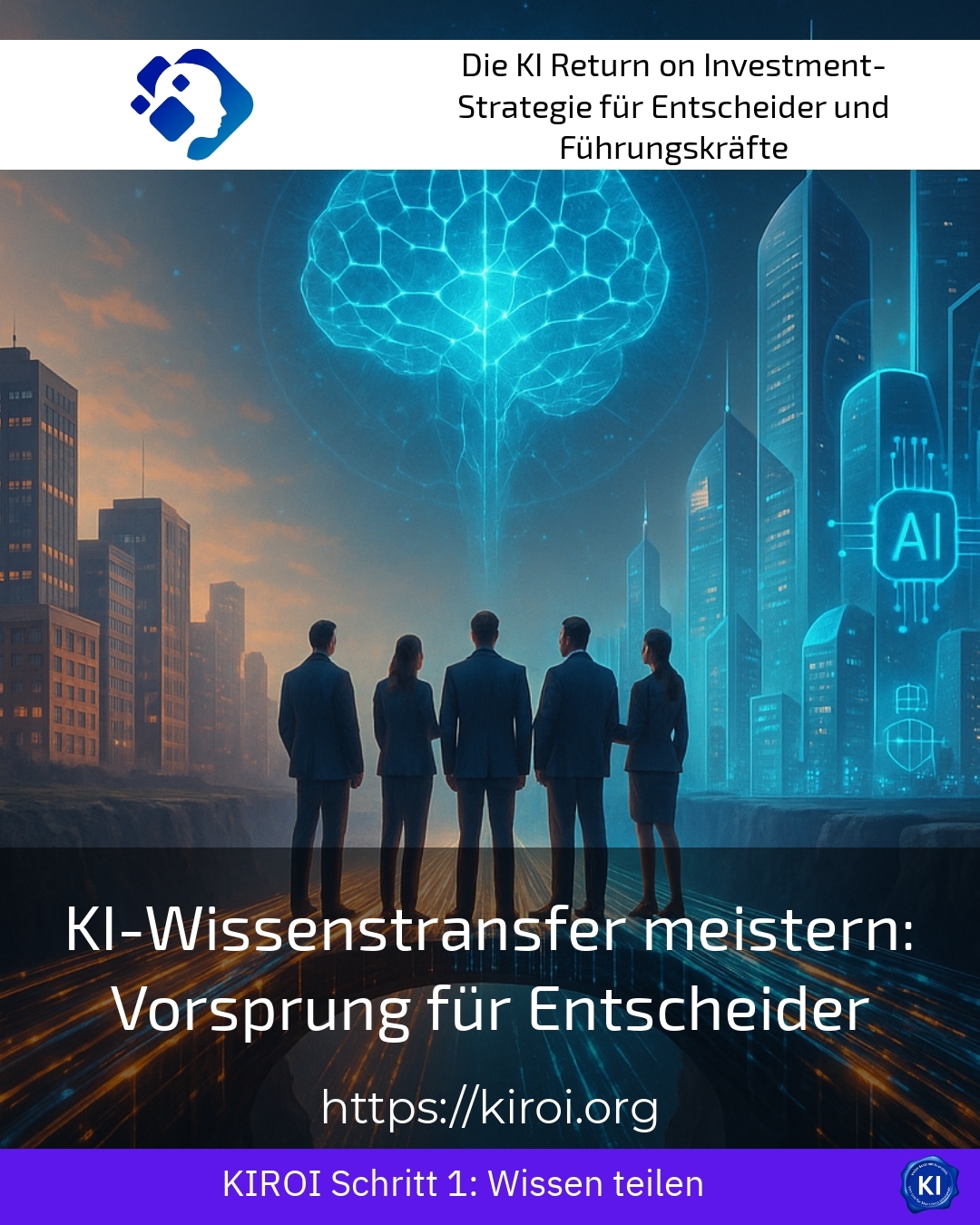 KI-Wissenstransfer meistern: Vorsprung für Entscheider 4.5 (913)